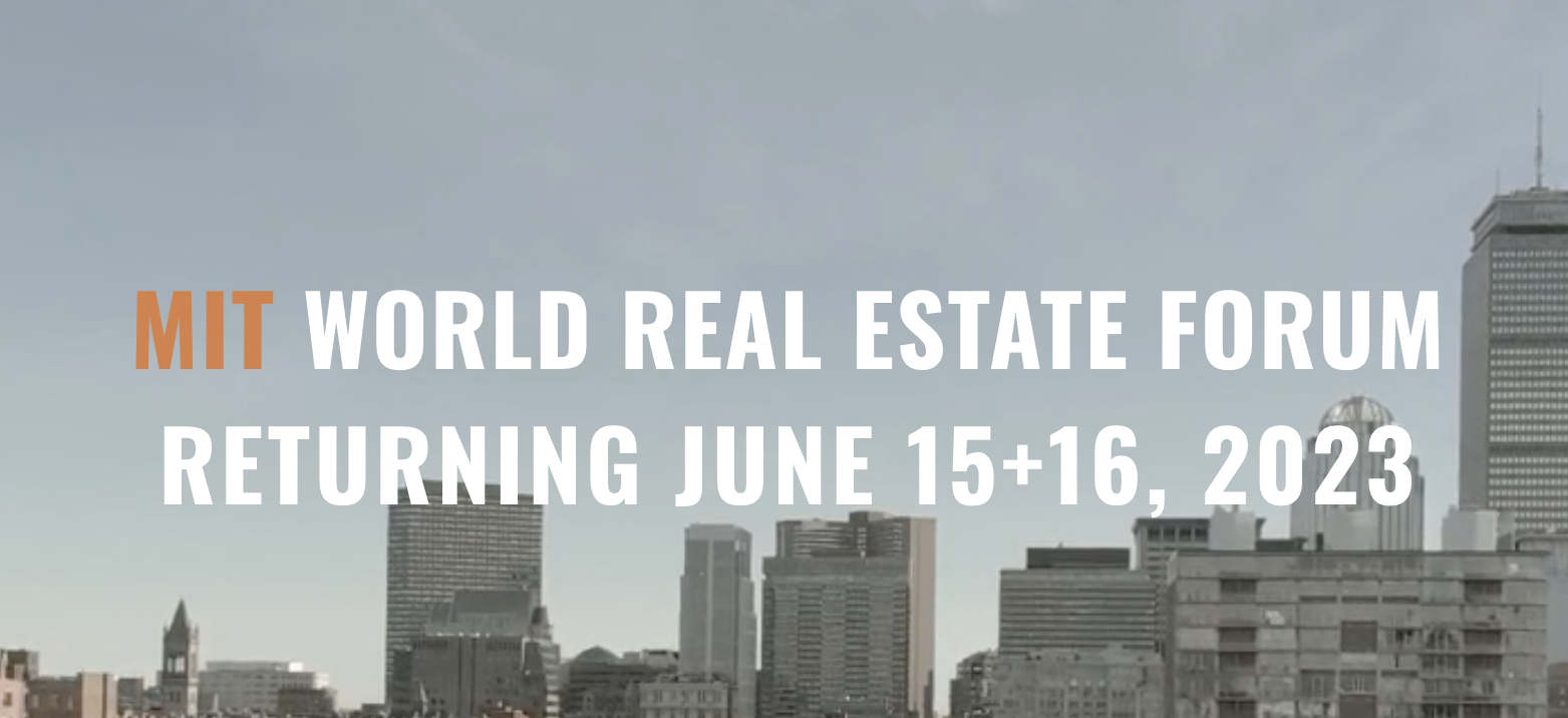 MIT WORLD REAL ESTATE FORUM Professional Education